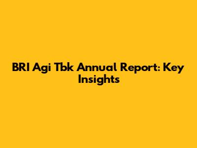 BRI Agi Tbk Annual Report: Key Insights