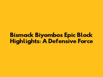 Bismack Biyombo's Epic Block Highlights: A Defensive Force