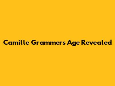 Camille Grammer's Age Revealed