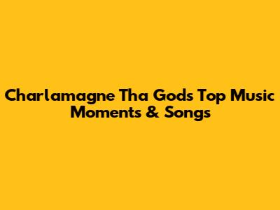 Charlamagne Tha God's Top Music Moments & Songs