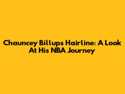 Chauncey Billups' Hairline: A Look At His NBA Journey