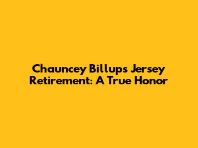 Chauncey Billups' Jersey Retirement: A True Honor
