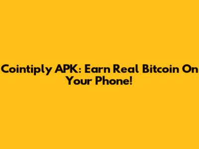 Cointiply APK: Earn Real Bitcoin On Your Phone!