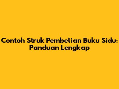 Contoh Struk Pembelian Buku Sidu: Panduan Lengkap