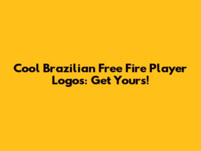 Cool Brazilian Free Fire Player Logos: Get Yours!