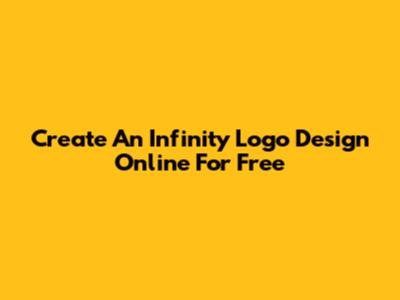 Create An Infinity Logo Design Online For Free