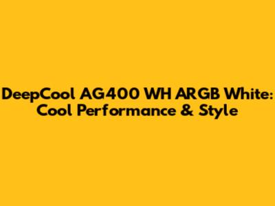 DeepCool AG400 WH ARGB White: Cool Performance & Style