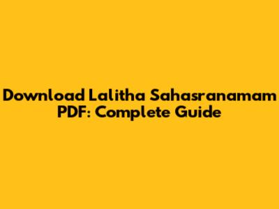 Download Lalitha Sahasranamam PDF: Complete Guide