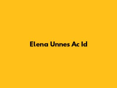 Elena Unnes Ac Id