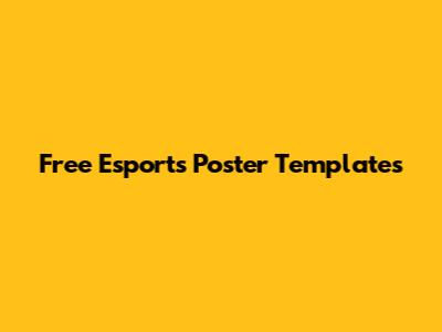 Free Esports Poster Templates