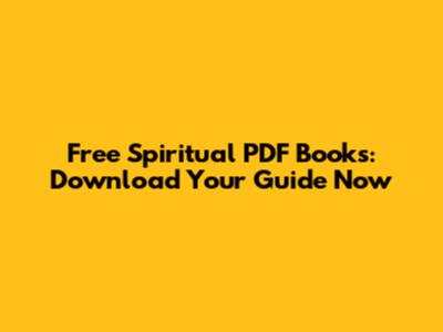 Free Spiritual PDF Books: Download Your Guide Now