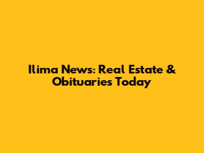 I'lima News: Real Estate & Obituaries Today