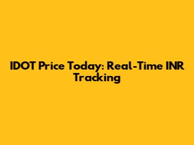IDOT Price Today: Real-Time INR Tracking
