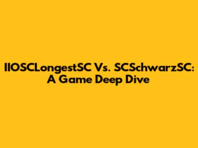 IIOSCLongestSC Vs. SCSchwarzSC: A Game Deep Dive