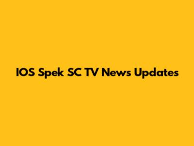 IOS Spek SC TV News Updates