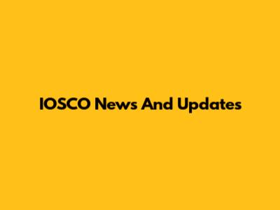IOSCO News And Updates