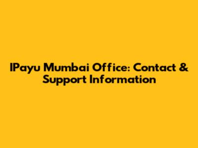 IPayu Mumbai Office: Contact & Support Information