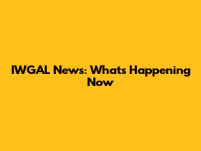 IWGAL News: What's Happening Now