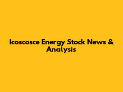 Icoscosce Energy Stock News & Analysis