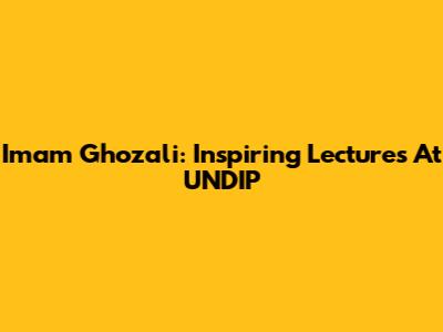 Imam Ghozali: Inspiring Lectures At UNDIP