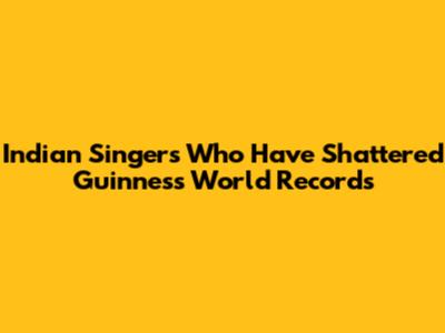 Indian Singers Who Have Shattered Guinness World Records