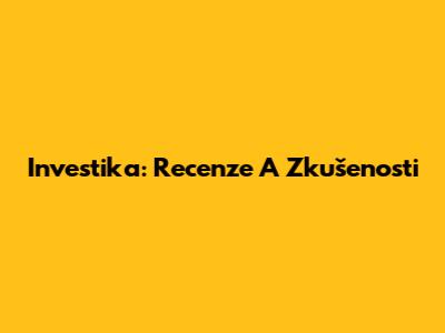 Investika: Recenze A Zkušenosti