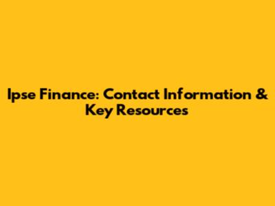Ipse Finance: Contact Information & Key Resources