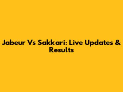 Jabeur Vs Sakkari: Live Updates & Results