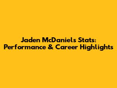 Jaden McDaniels Stats: Performance & Career Highlights