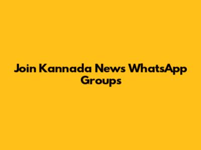 Join Kannada News WhatsApp Groups