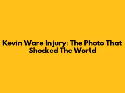 Kevin Ware Injury: The Photo That Shocked The World