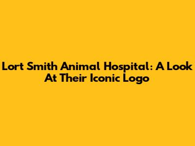Lort Smith Animal Hospital: A Look At Their Iconic Logo