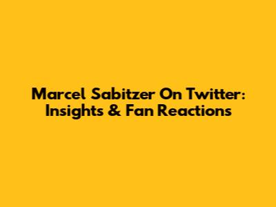 Marcel Sabitzer On Twitter: Insights & Fan Reactions