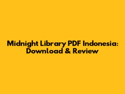 Midnight Library PDF Indonesia: Download & Review