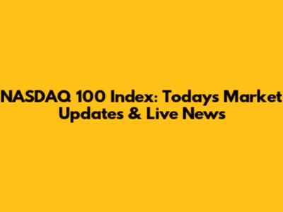 NASDAQ 100 Index: Today's Market Updates & Live News