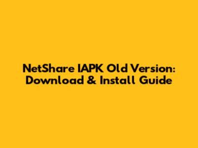 NetShare IAPK Old Version: Download & Install Guide