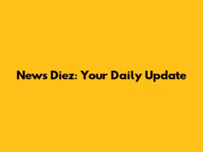 News Diez: Your Daily Update