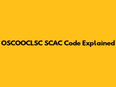 OSCOOCLSC SCAC Code Explained