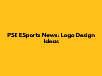 PSE ESports News: Logo Design Ideas