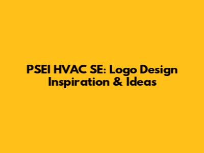 PSEI HVAC SE: Logo Design Inspiration & Ideas