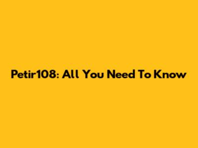 Petir108: All You Need To Know