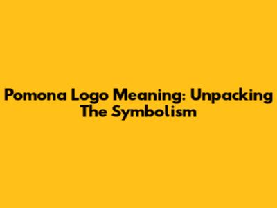 Pomona Logo Meaning: Unpacking The Symbolism