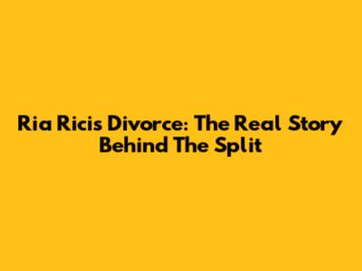 Ria Ricis Divorce: The Real Story Behind The Split
