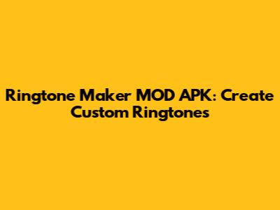 Ringtone Maker MOD APK: Create Custom Ringtones