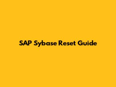 SAP Sybase Reset Guide