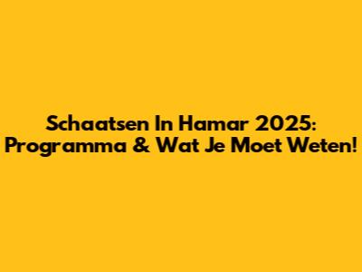 Schaatsen In Hamar 2025: Programma & Wat Je Moet Weten!