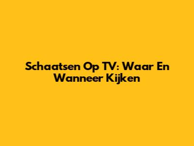 Schaatsen Op TV: Waar En Wanneer Kijken
