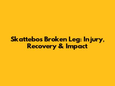 Skattebo's Broken Leg: Injury, Recovery & Impact