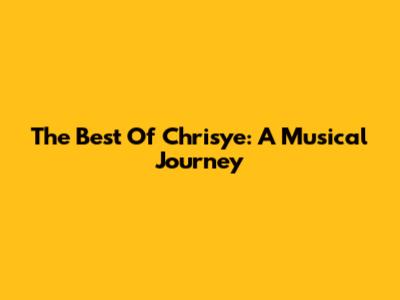 The Best Of Chrisye: A Musical Journey