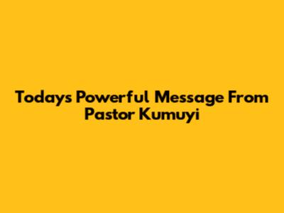Today's Powerful Message From Pastor Kumuyi
